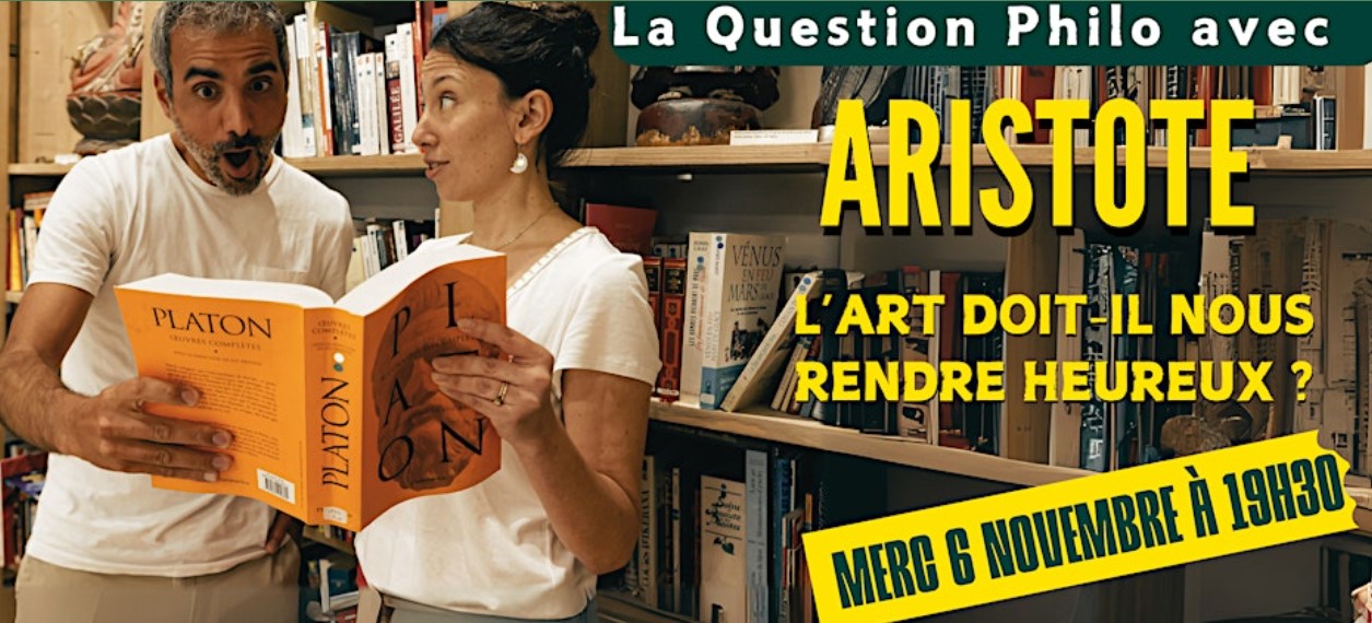 La Question philo avec ARISTOTE : "L’art doit-il nous rendre heureux ?"