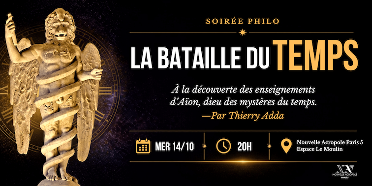 Soirée Mythes & mystères - Le dieu Aïon ou la Bataille du Temps