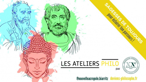 ATELIER PHILO : Sagesses de toujours, pour éclairer ton parcours !