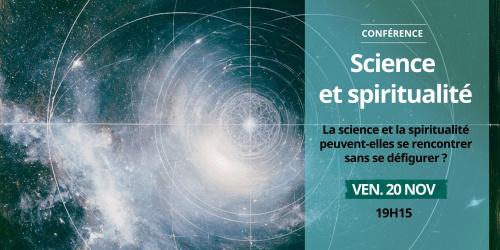 Conférence — Science et spiritualité, avec Reza Moghaddassi