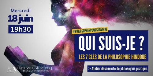 Qui suis-je ? - Les 7 clés de la philosophie hindoue 
